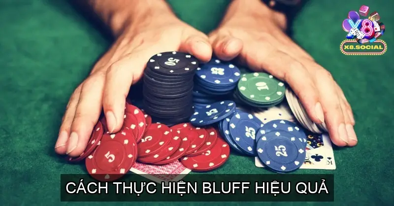 Bluff Trong Xì Tố Nghệ Thuật Đánh Lừa Đối Thủ Hay Nhất 5 Cách Thực Hiện Bluff Trong Xì Tố Hiệu Quả
