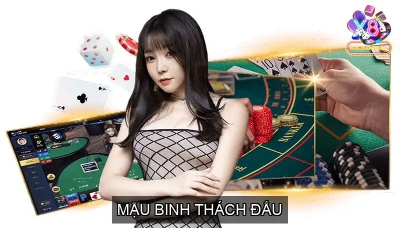 Mậu Binh Thách Đấu
