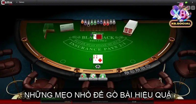 Những mẹo nhỏ để gò bài hiệu quả