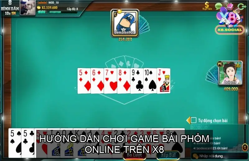 Hướng dẫn chơi Game bài Phỏm X8