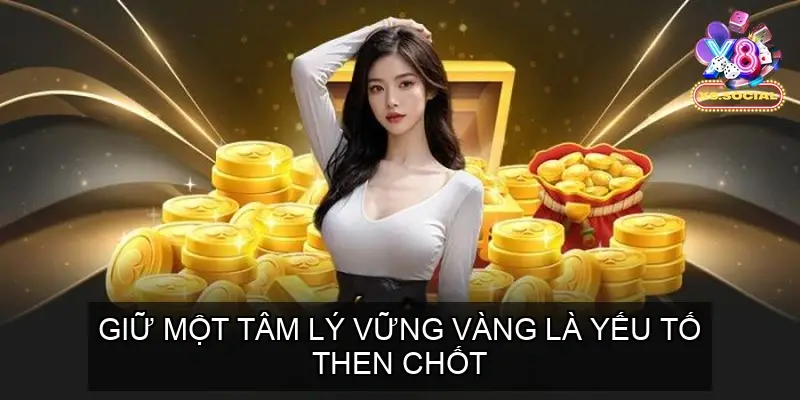 Mẹo Chơi Tiến Lên Miền Bắc - Kỹ Năng Để Làm Chủ Ván Cược 4 Tâm Lý Vững Vàng