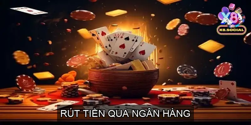 Rút tiền qua ngân hàng